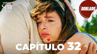 No Te Entregaré a Nadie  Vermem Seni Ellere  Capítulo 32 [upl. by Elyagiba376]