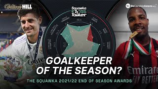 REVEALED 202122 Goalkeeper of the Season  Squawka Talker [upl. by Oleta]