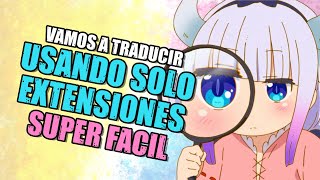 🔄 Traducir manga de Inglés a Español usando Extensiones 📚 [upl. by Danaher]