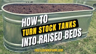 Turn Metal Stock Tanks Into Raised Beds [upl. by Adikam241]