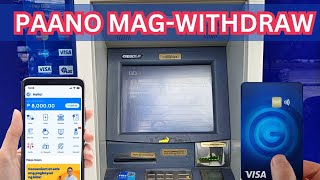 Paano mag Withdraw sa Atm gamit ang Gcash Visa Card 2024 [upl. by Bonilla]