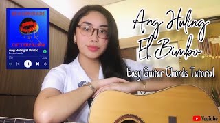 Easy Guitar Chords Tutorial  Ang Huling El Bimbo Eraserheads   Allyza Nicole Quiwa [upl. by Enelav]