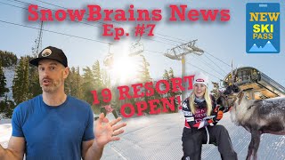 19 Resorts Open New MultiResort Pass Aspen Lawsuit amp FIS Racing Results  SnowBrains News Ep 7 [upl. by Eelram]