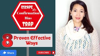 quotMustKnow Fact 8 Proven Ways to Escape the Trap of Confirmation Biasquot confirmationBias trendy [upl. by Alemat]