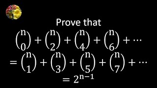 Prove that nC0  nC2  nC4  nC6      nC1  nC3  nc5  nC7      2n  1 [upl. by Peyton]