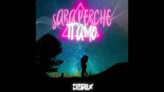 Sara Perche Ti Amo  The Latest Drop from 100HitsSummerChallenge 🎶 Day 34  by DZiRiX [upl. by Vaas]