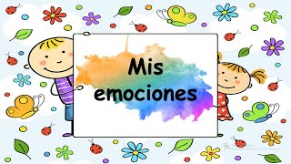 Mis emociones Cuento Infantil [upl. by Muriel805]