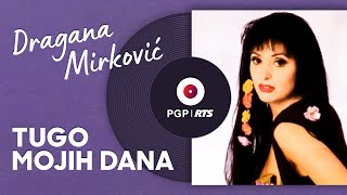 Dragana Mirković  Tugo mojih dana  Audio 1994 HD [upl. by Mcgruter]