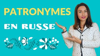 Patronyme en russe  emploi formation et histoire [upl. by Vaios]