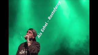 AİS EZHEL RASTAFARAY KARAOKE SÖZLERİ [upl. by Analat]