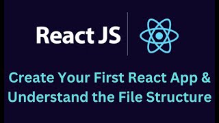 How to Create First React App with createreactapp  File amp Folder Structure Explained  Hindi 2 [upl. by Ieppet]