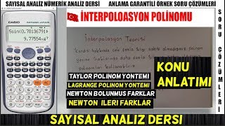 İNTERPOLASYON POLİNOMLARI YÖNTEMİ TEROİSİ SAYISAL ANALİZ TÜRKÇE KONU ANLATIMINÜMERİK ANALİZ [upl. by Eittod]