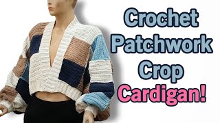 Yama İşi HırkaCrochet Patchwork Crop Cardigan Tutorial diy [upl. by Alverson]