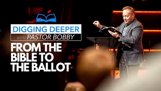 Digging Deeper From the Bible to the Ballot part two [upl. by Tebazile7]