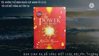 Phần 14 Sách nói The Power Sức mạnh Sức mạnh là gì Sức mạnh cảm xúc tần số cảm xúc [upl. by Unhsiv85]