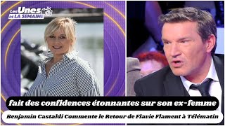 Benjamin Castaldi Commente le Retour de Flavie Flament à Télématin  Entre Fierté et Révélations [upl. by Gonnella751]