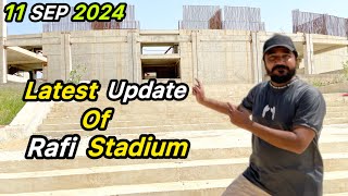 Latest Update Of Rafi Stadium 11092024  Explore Rafi Cricket Stadium  Bahria Town Karachi [upl. by Kennith844]