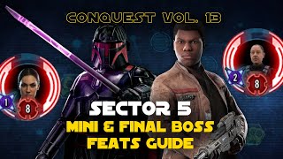 Hard Sector 5 Iden Mini amp Gideon Final Boss Guide  Conquest Vol 13 SWGOH [upl. by Elleinahc981]