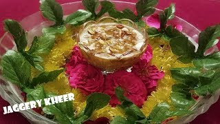 How to make Jaggery Kheer at Home Gurr Ki Kheer [upl. by Eenram]