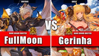 GBVSR ▰ FullMoon Eustace VS Gerinha Anila  High Level Gameplay [upl. by Naitsirhk]