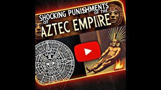 Shocking Punishments of the Aztec Empire History’s Brutal Justice Unveiled history epichistory [upl. by Vasilis847]