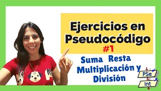 ➕➖SUMARESTAMULTIPLICACIÓNDIVISIÓN➗✖️  💻 Ejercicios PSEINT 💥 PROGRAMACIÓN FÁCIL 1 [upl. by Ennovyahs763]