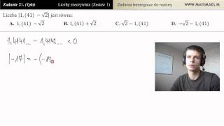 Zadanie 21  wartość bezwzględna zadania maturalne  działania na liczbach [upl. by Retsehc]