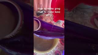 How to make kava drinkceremonialpleasesubscribemychannel [upl. by Nittirb]