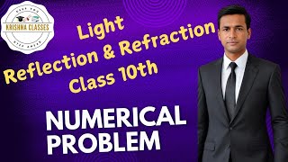 Light  Class 10th Physics Numericals  StepbyStep Solutions amp Concepts Part1 Refractive Index [upl. by Lamej]