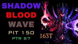 Shadow Wave THE BEST BUILD Season 7 PIT 150 Under 10 minutes PTR [upl. by Whitford]