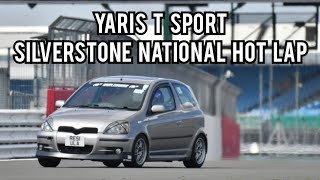 Yaris T Sport Silverstone National Hot Lap 1219 [upl. by Enehs]