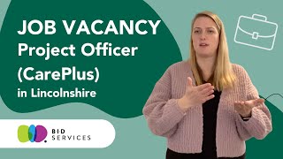 Job Vacancy  Project Officer CarePlus in Lincolnshire [upl. by Darn]