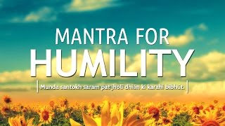 Mantra for Humility  Aades Tisay AadesI  DAY29 of 40 DAY SADHANA [upl. by Lladnik]