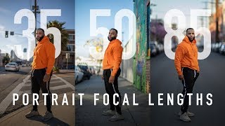 Portrait Focal Lengths Explained  35mm vs 50mm vs 85mm [upl. by Trixie]