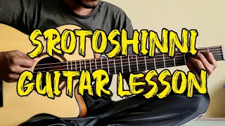 Srotoshinni Guitar Lesson  Encore  Srotoshinni Chords [upl. by Silverts]