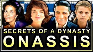 Secrets of the Onassis Family Documentary [upl. by Geehan]