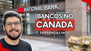 Banco no Canadá  O que fizemos e recomendamos [upl. by Thormora]