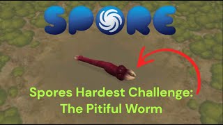 Can I Beat The Pitiful Worm Spore Challenge gaming spore challenge foryou trending letsplay [upl. by Mylor]