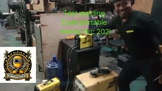 Test welding portable welding machine Esab Handy Arc 202isubscribesharelikekabakalkabakalracky [upl. by Heilner]