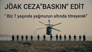 Jöak Ceza Gazapizm Baskın Edit [upl. by Newman]