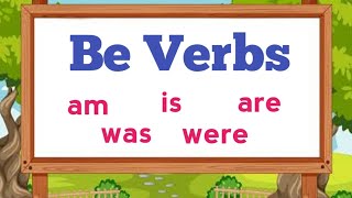 Be Verbs am is are was were with Activity [upl. by Dnalerb]