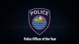 Lakeville Police Department  Police Officer of the Year  Sara Urman 102424 [upl. by Yajnas]