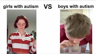 GIRLS WITH AUTISM VS BOYS WITH AUTISM [upl. by Yerdua]