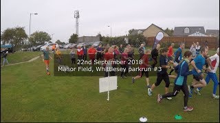 Manor Field Whittlesey parkrun 3  September 22nd 2018 fast [upl. by Collar]