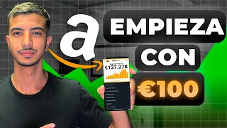 Como Empezar a Vender en Amazon FBA con 100€ EUROS [upl. by Elak]