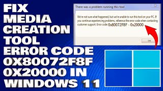 How To Fix Media Creation Tool Error Code 0x80072f8f  0x20000 in Windows 11 Solution [upl. by Swen]