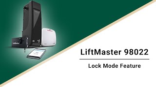 LiftMaster 98022 Lock Feature [upl. by Arrik]