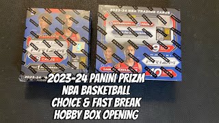 202324 Panini Prizm NBA Basketball Choice amp Fast Break Hobby Box Unboxing amp Review [upl. by Madea]