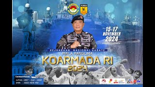 🔴 LIVE  PENUTUPAN KEJUARAAN NASIONAL KARATE PIALA PANGLIMA KOARMADA RI 2024 [upl. by Anelegna]