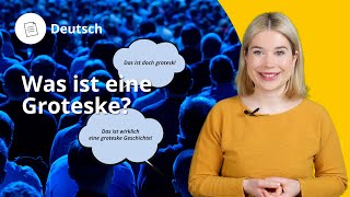 Was ist eine Groteske – Deutsch  Duden Learnattack [upl. by Mayce]